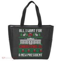 All I Want For Christmas Is A New President Ugly Sweater Tote Bag thumb 0