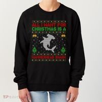 All I Want For Christmas Is A Hammerhead Shark Ugly Xmas Gift Women's Sweatshirt thumb 0