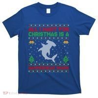 All I Want For Christmas Is A Hammerhead Shark Ugly Xmas Gift T-Shirt thumb 0