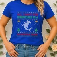 All I Want For Christmas Is A Hammerhead Shark Ugly Xmas Gift Women's T-Shirt thumb 2