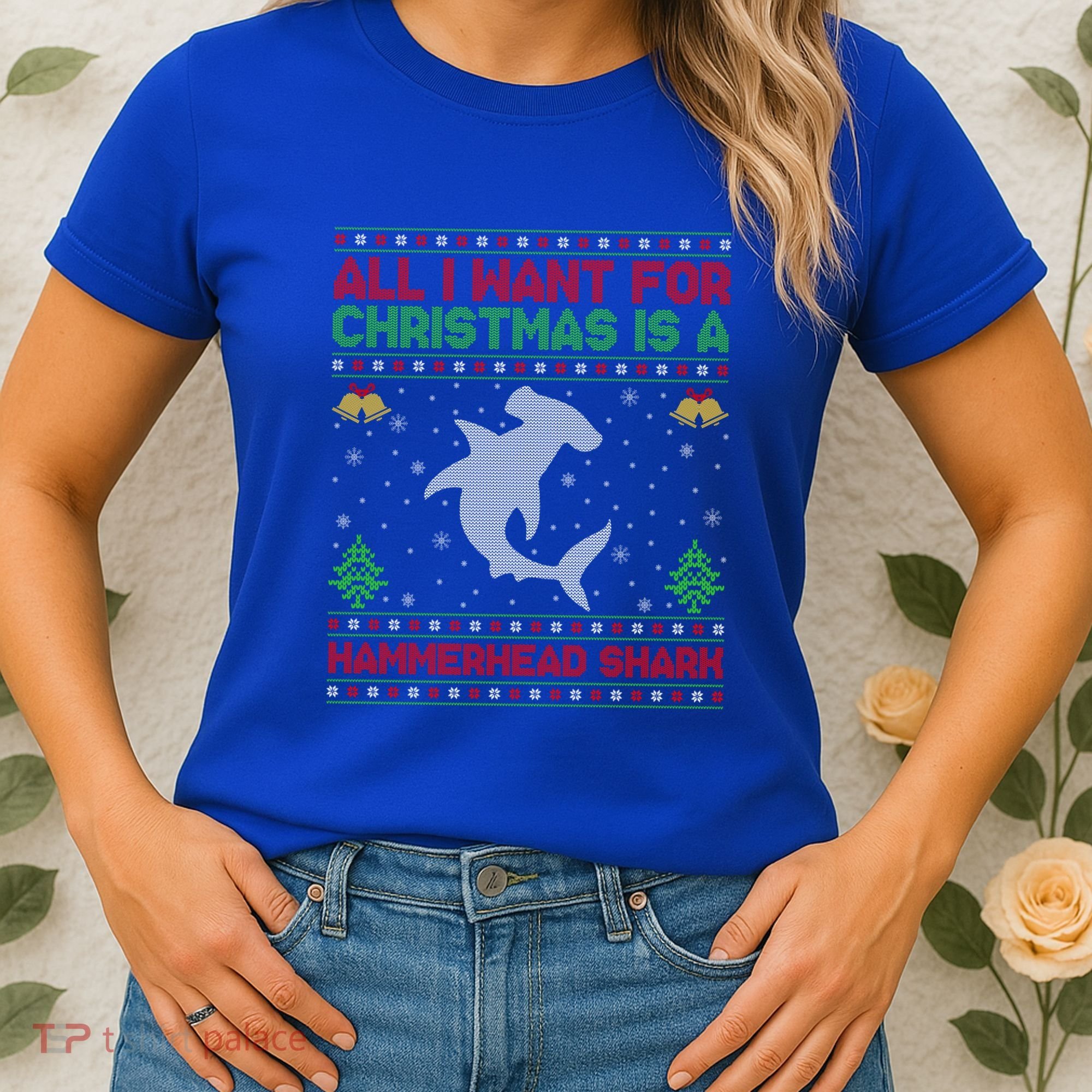 All I Want For Christmas Is A Hammerhead Shark Ugly Xmas Gift Women's T-Shirt