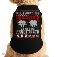 All I Want For Christmas Is My Two Front Teeth Ugly Sweater Cute Gift Doggie Tank thumb 0