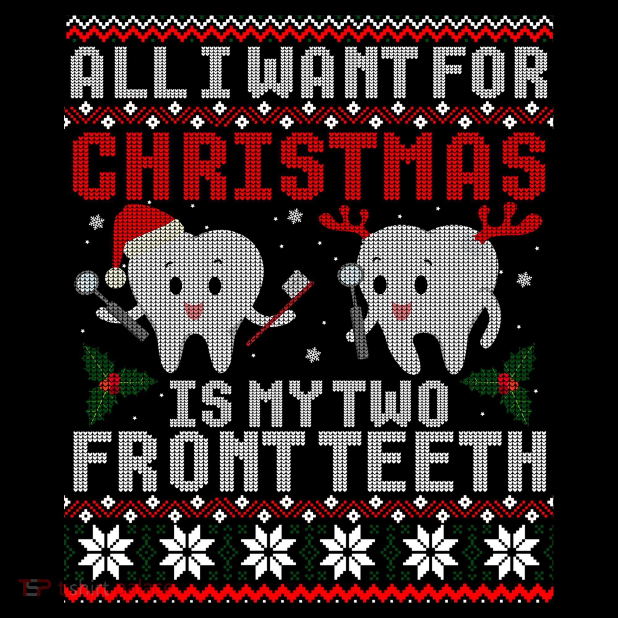 All I Want For Christmas Is My Two Front Teeth Ugly Sweater Cute Gift Coffee Mug