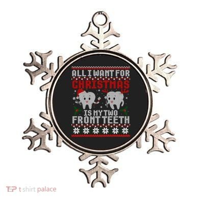 All I Want For Christmas Is My Two Front Teeth Ugly Sweater Cute Gift Ornament