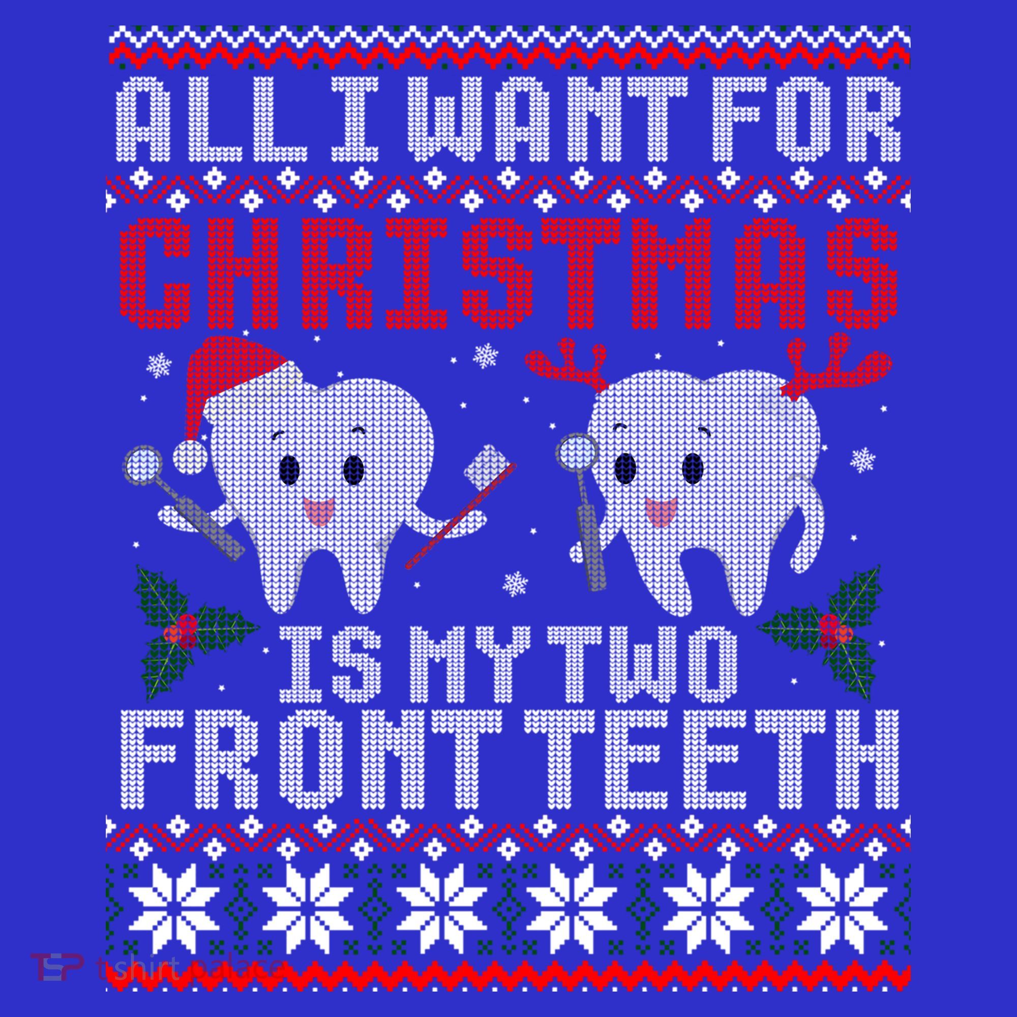 All I Want For Christmas Is My Two Front Teeth Ugly Sweater Cute Gift Mousepad