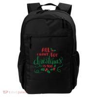 All I Want For Christmas Is You Backpack thumb 0