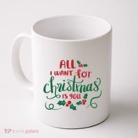 All I Want For Christmas Is You Coffee Mug thumb 0