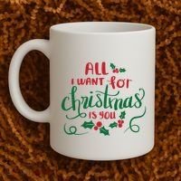 All I Want For Christmas Is You Coffee Mug thumb 2
