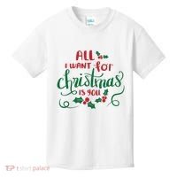 All I Want For Christmas Is You Kids T-Shirt thumb 0