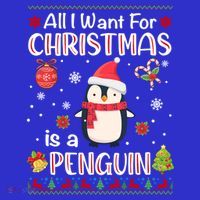 All I Want For Christmas Is A Penguin Funny Xmas Holiday Gift Women's Tank Top thumb 5