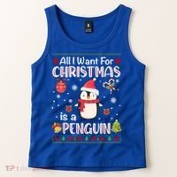 All I Want For Christmas Is A Penguin Funny Xmas Holiday Gift Tank Top thumb 2