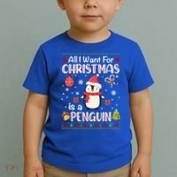 All I Want For Christmas Is A Penguin Funny Xmas Holiday Gift Toddler T-Shirt thumb 2
