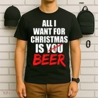 All I Want For Christmas Is Beer Funny Gift T-Shirt thumb 6