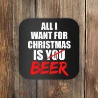 All I Want For Christmas Is Beer Funny Gift Coaster thumb 0