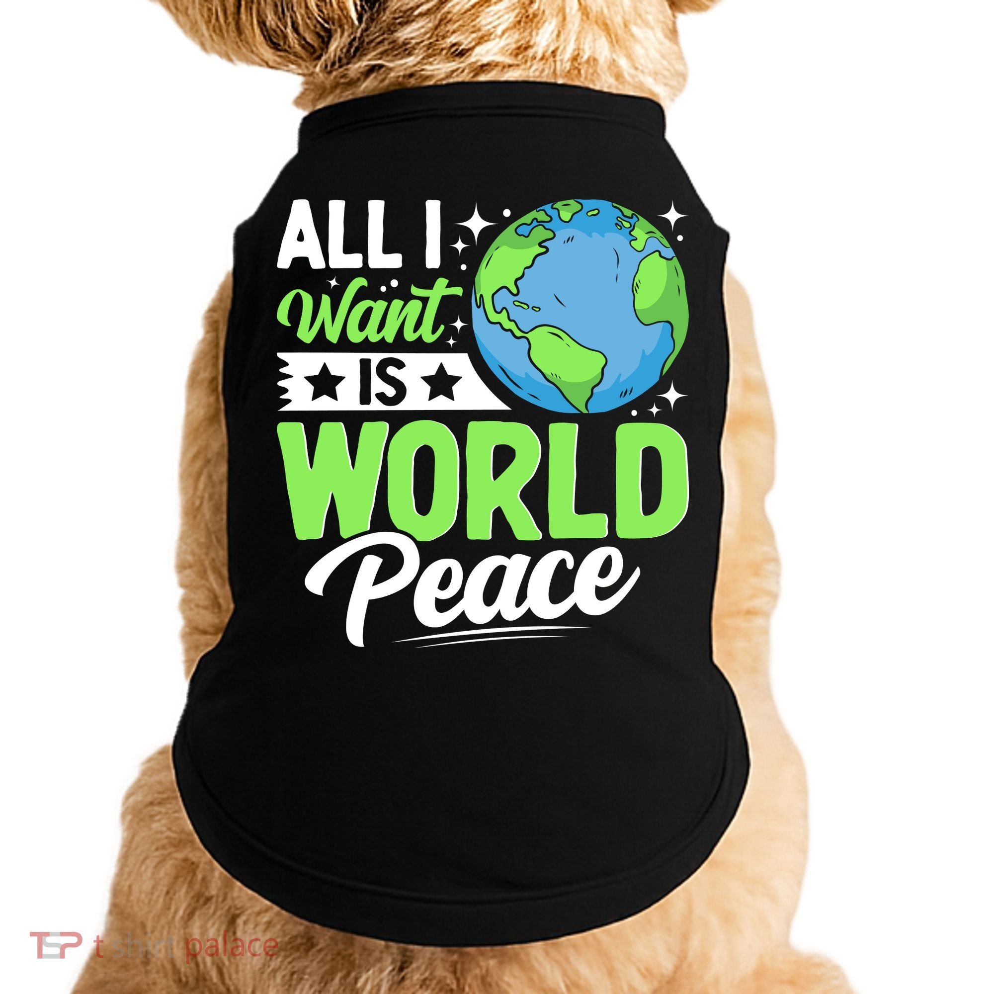 All I Want Is World Peace Graphic Doggie Tank
