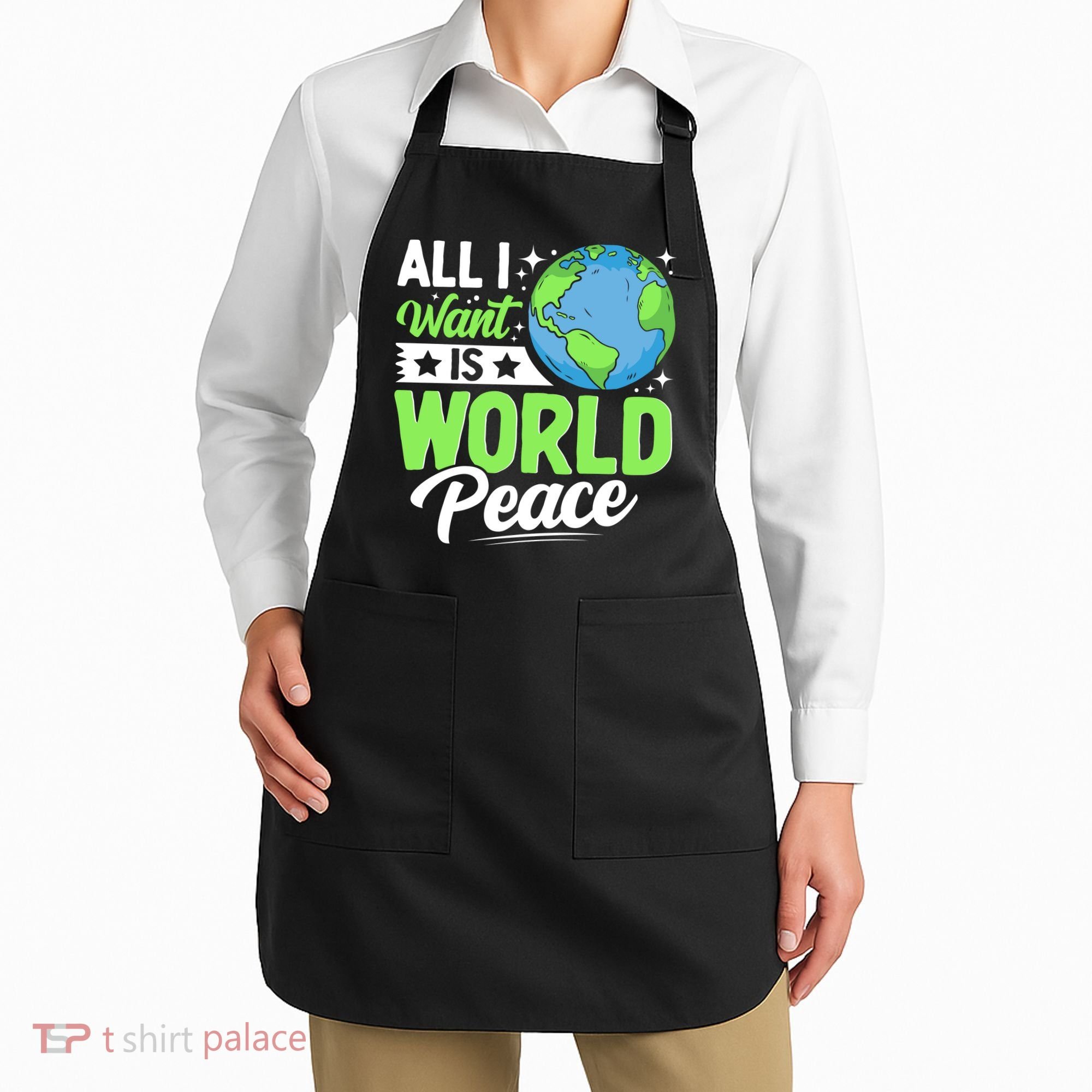 All I Want Is World Peace Graphic Apron