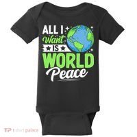 All I Want Is World Peace Graphic Baby Bodysuit thumb 0