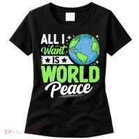 All I Want Is World Peace Graphic Women's T-Shirt thumb 0