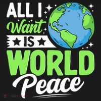 All I Want Is World Peace Graphic Women's T-Shirt thumb 6
