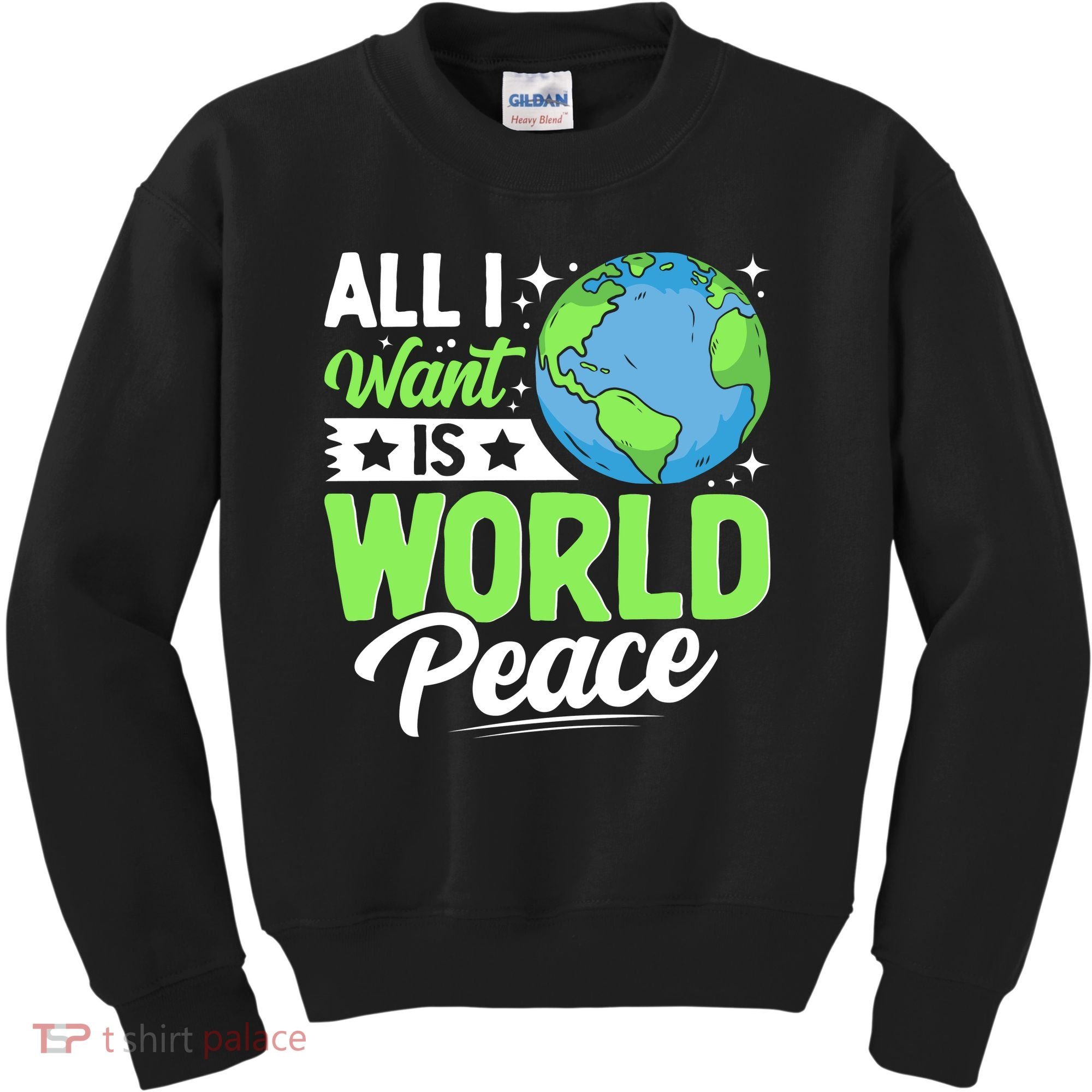 All I Want Is World Peace Graphic Kids Sweatshirt