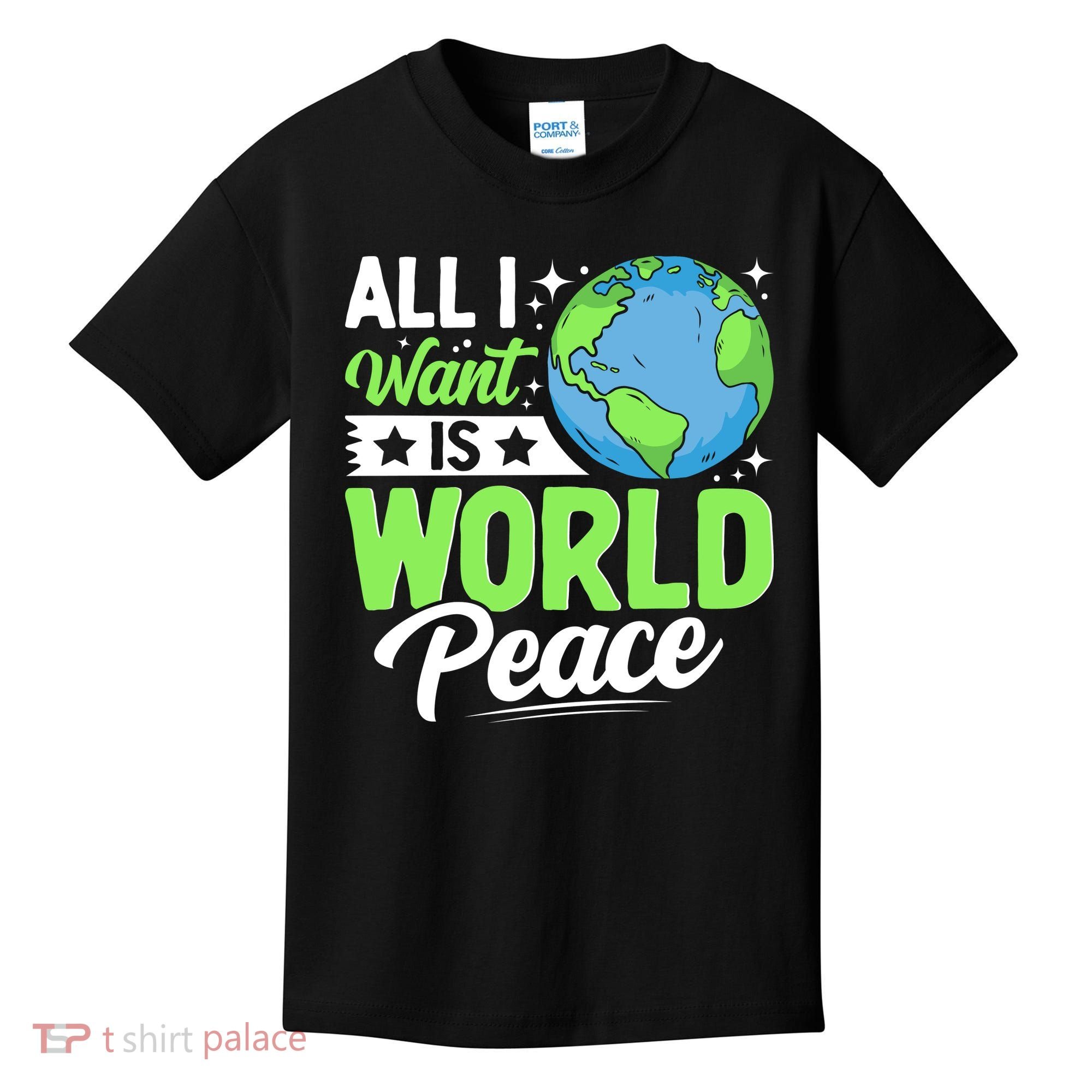 All I Want Is World Peace Graphic Kids T-Shirt