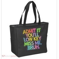 Admit It Youll Low Key Miss Me Bruh Funny Bruh Teacher Gift Tote Bag thumb 2
