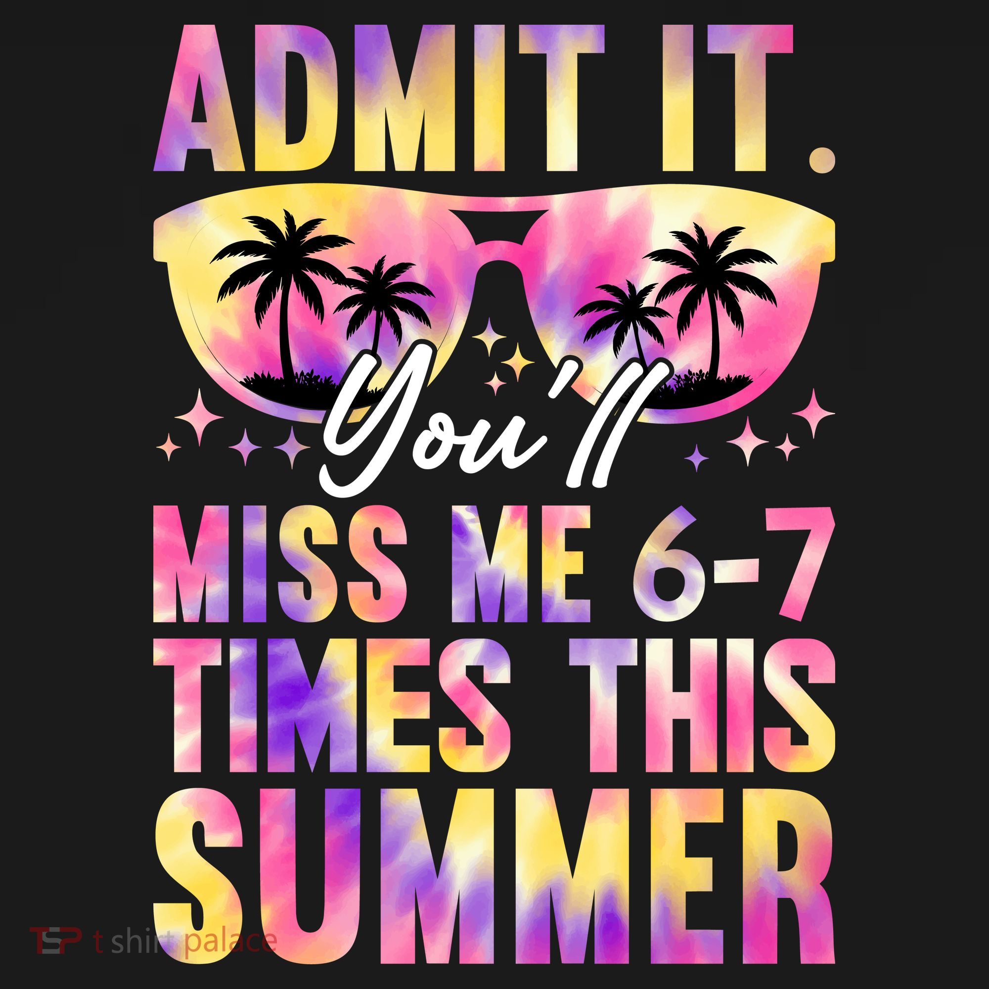 Admit It You'll Miss Me 6-7 Times This Summer Women's Hoodie