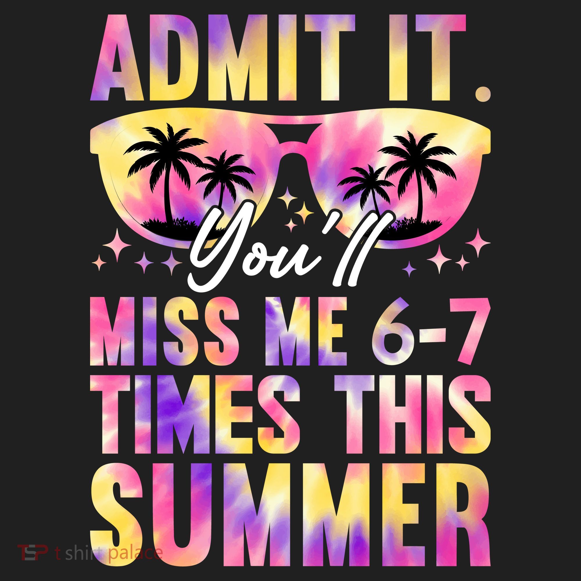 Admit It You'll Miss Me 6-7 Times This Summer Golf Towel