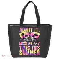 Admit It You'll Miss Me 6-7 Times This Summer Tote Bag thumb 0