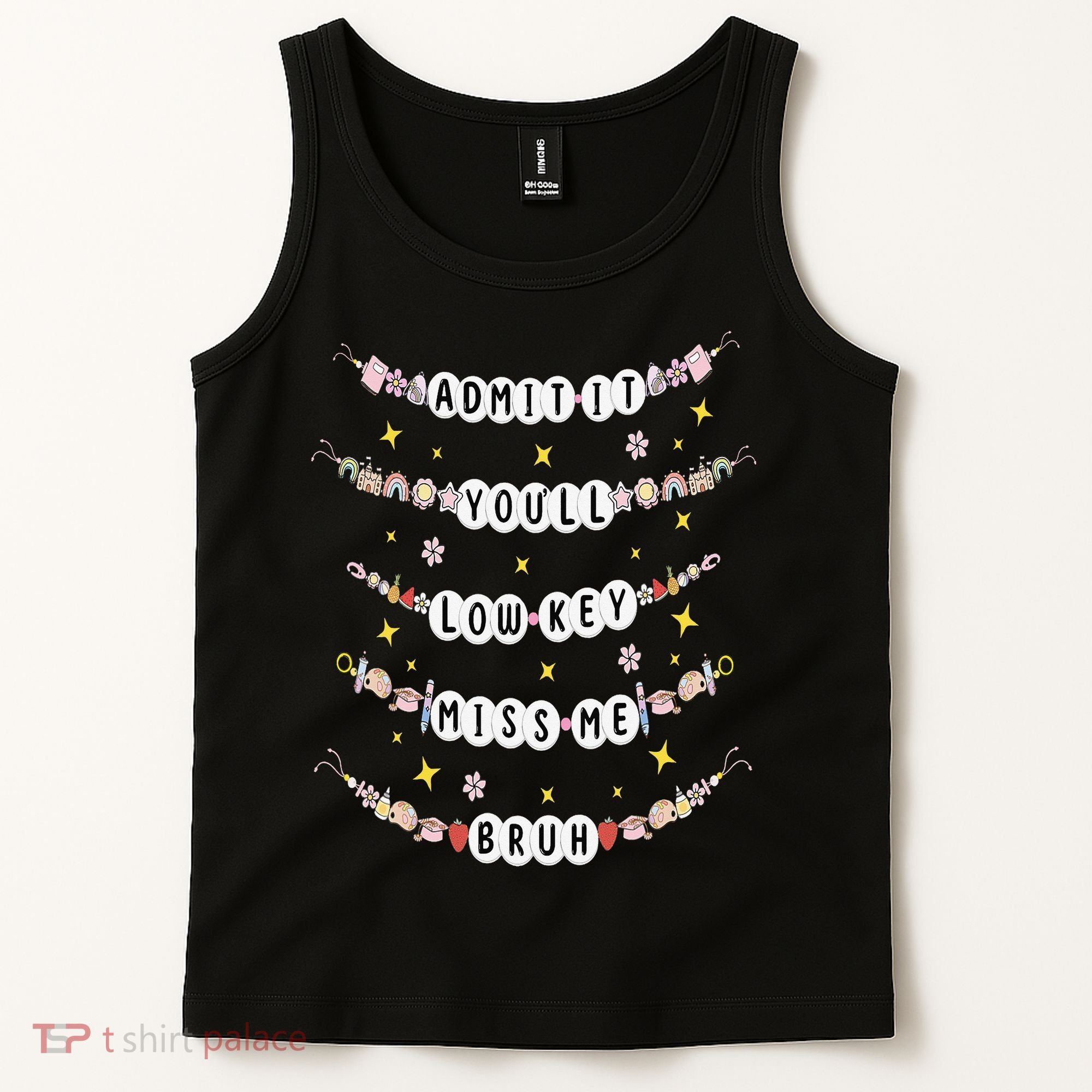 Admit It Youll Lowkey Miss Me Bruh Bracelets Teacher Tank Top