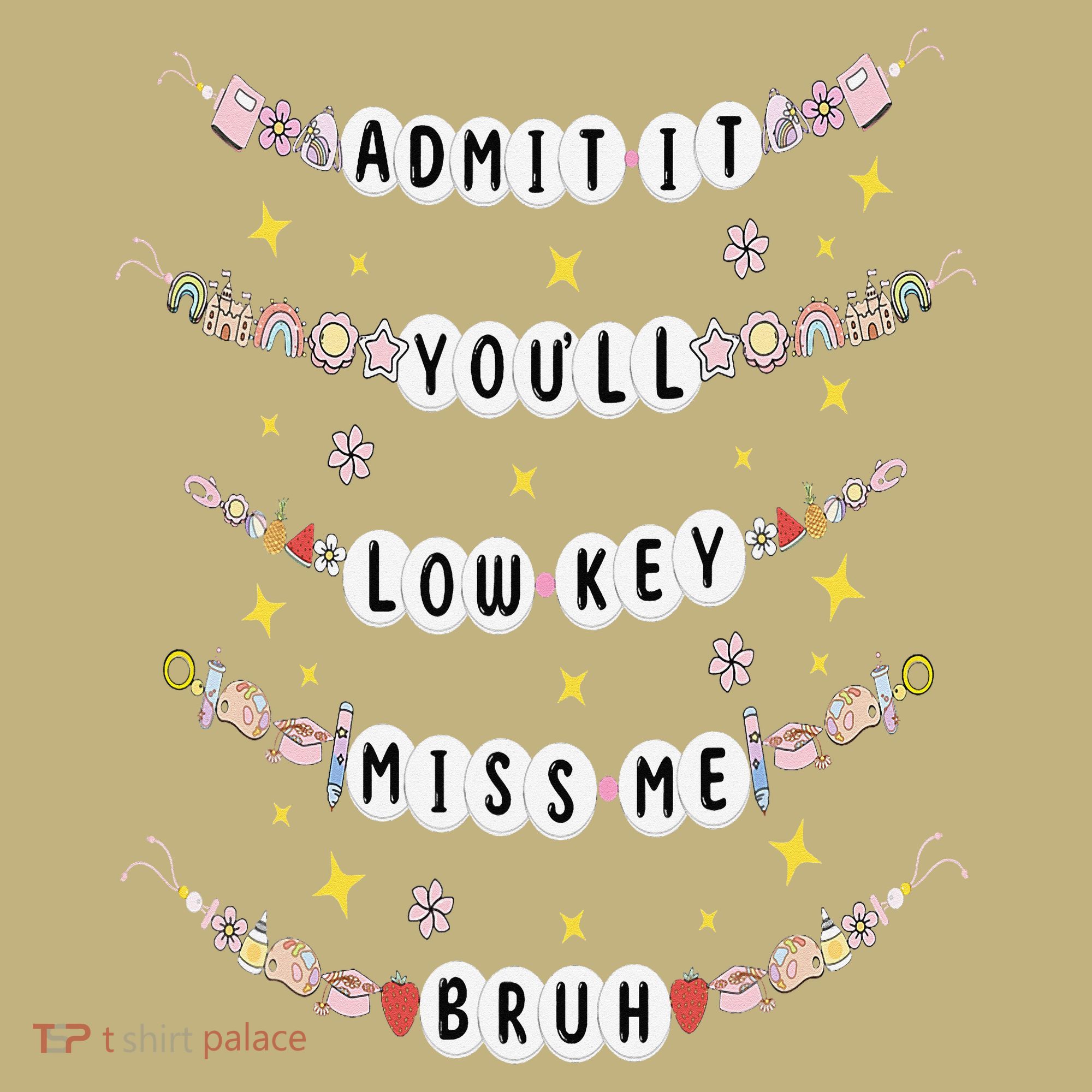 Admit It Youll Lowkey Miss Me Bruh Bracelets Teacher Mousepad