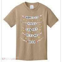 Admit It Youll Lowkey Miss Me Bruh Bracelets Teacher Kids T-Shirt thumb 0