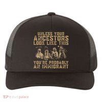 American Indian Youre Probably An Immigrant Yupoong Adult 5-Panel Trucker Hat thumb 0