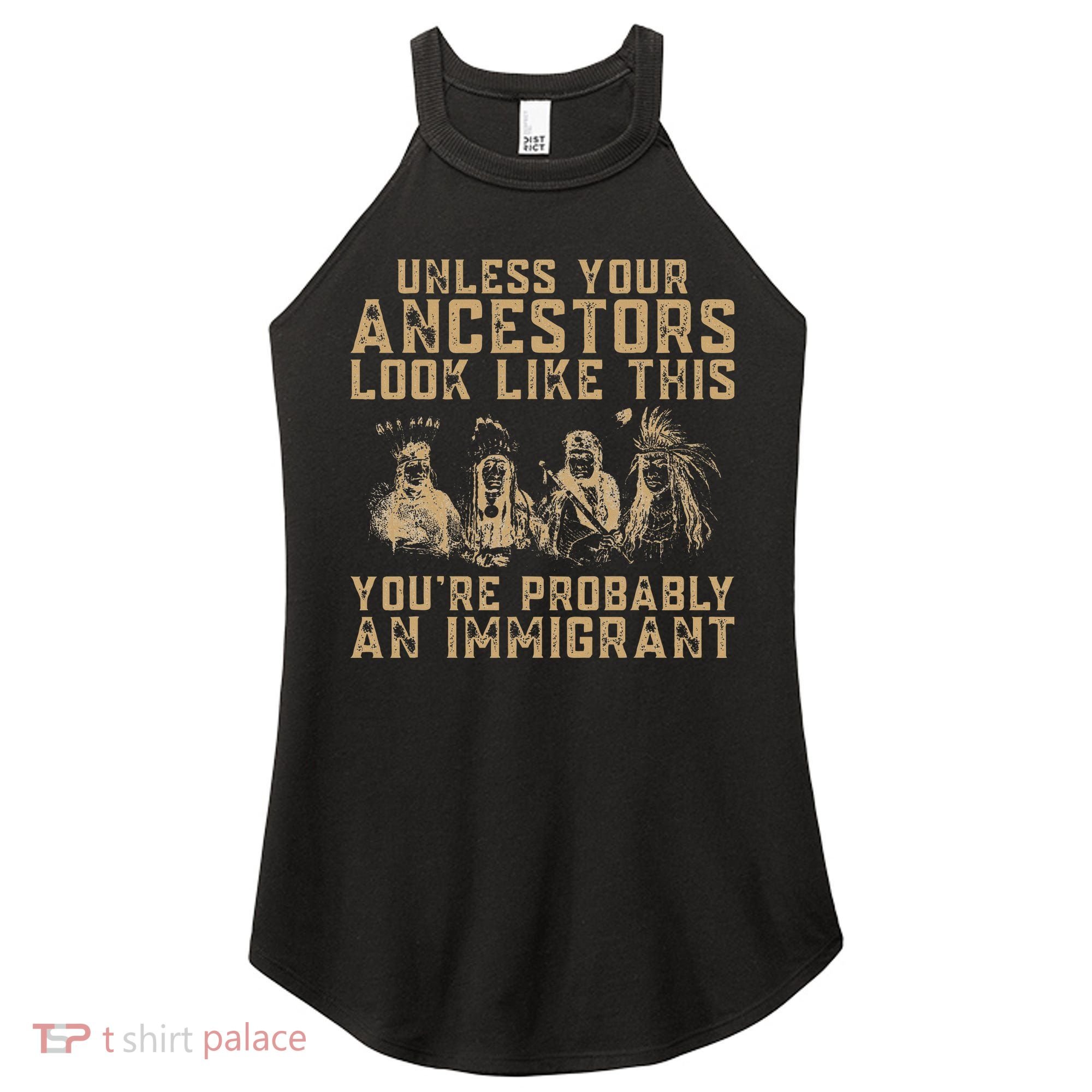 American Indian Youre Probably An Immigrant Women's Perfect Tri Rocker Tank