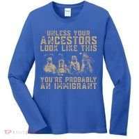 American Indian Youre Probably An Immigrant Women's Long Sleeve Shirt thumb 0