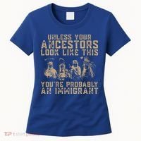 American Indian Youre Probably An Immigrant Women's T-Shirt thumb 0