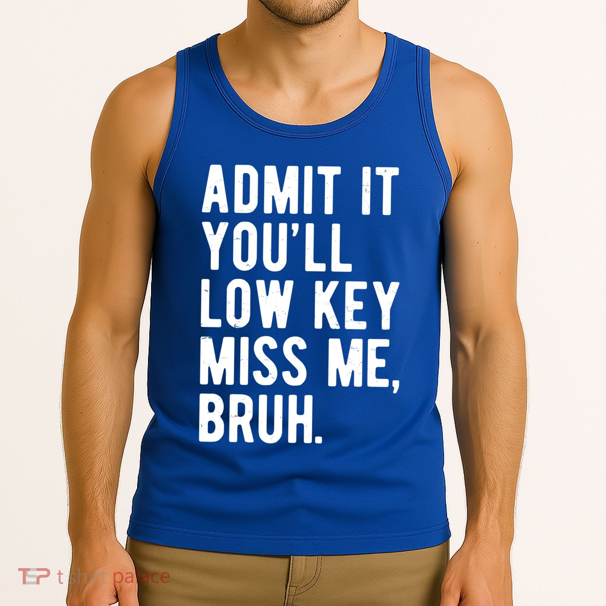 Admit It Youll Low Key Miss Me Bruh Funny Teacher Summer Tank Top