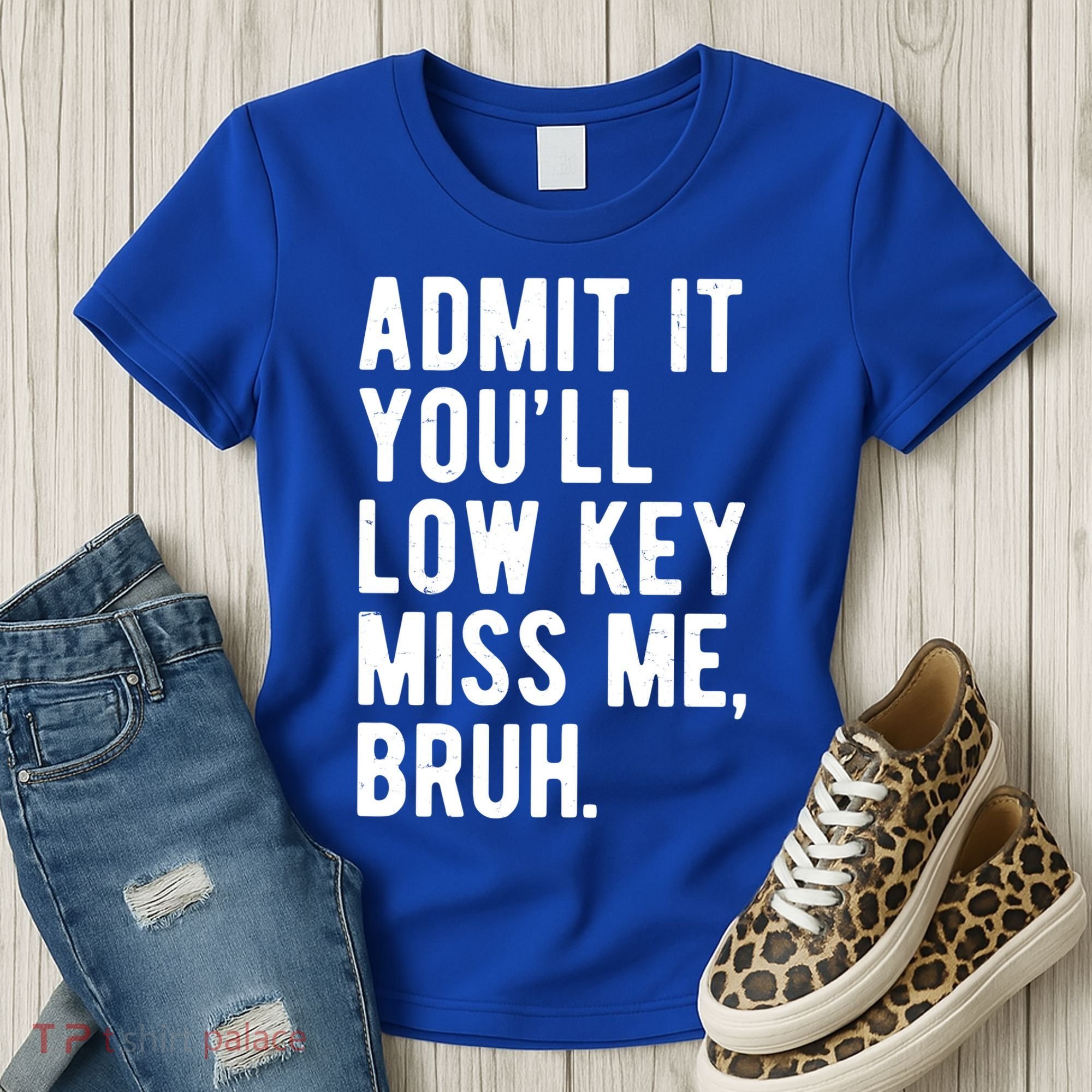 Admit It Youll Low Key Miss Me Bruh Funny Teacher Summer Women's T-Shirt