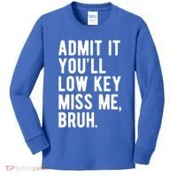 Admit It Youll Low Key Miss Me Bruh Funny Teacher Summer Kids Long Sleeve Shirt thumb 0