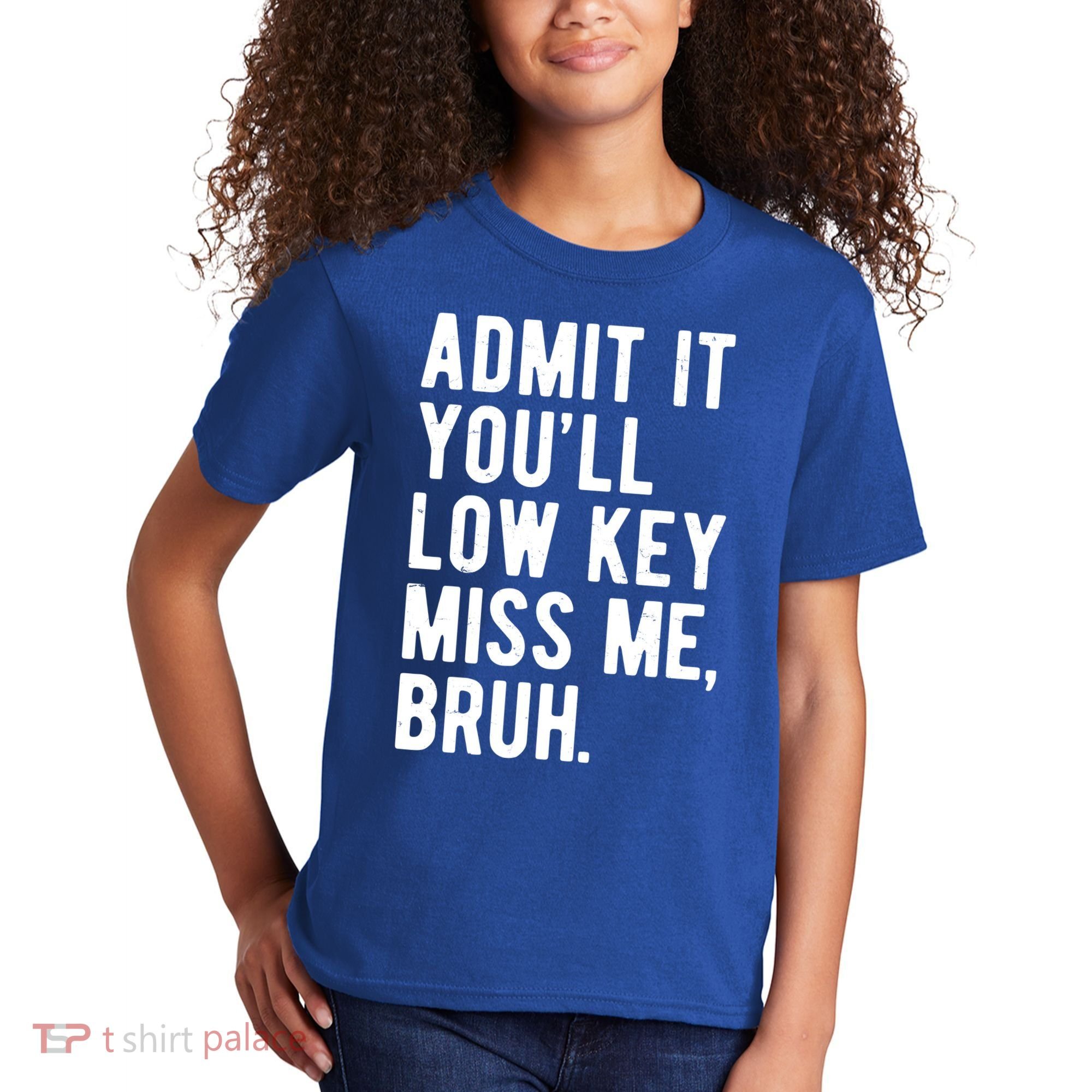 Admit It Youll Low Key Miss Me Bruh Funny Teacher Summer Kids T-Shirt