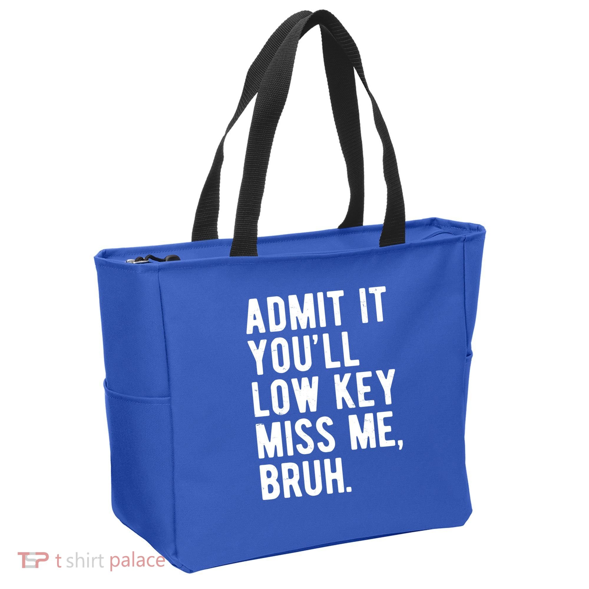 Admit It Youll Low Key Miss Me Bruh Funny Teacher Summer Tote Bag