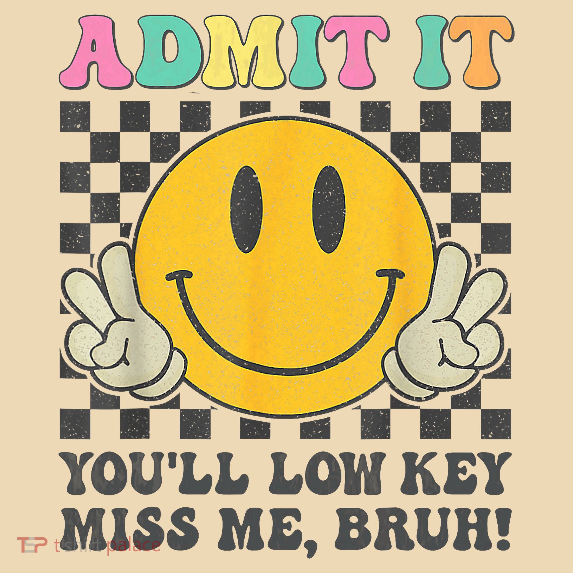  Admit It You'll Low Key Miss Me Bruh Graphic Teacher Tote Bag