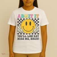 Admit It You'll Low Key Miss Me Bruh Graphic Teacher T-Shirt thumb 4