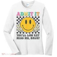  Admit It You'll Low Key Miss Me Bruh Graphic Teacher Women's Long Sleeve Shirt thumb 0