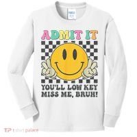  Admit It You'll Low Key Miss Me Bruh Graphic Teacher Kids Long Sleeve Shirt thumb 0