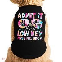 Admit It Youll Low Key Miss Me Bruh Tie Dye Beach Teacher Doggie Tank thumb 0
