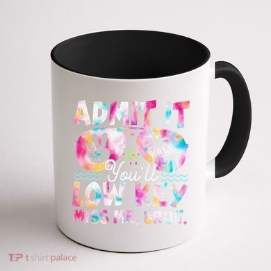 Admit It Youll Low Key Miss Me Bruh Tie Dye Beach Teacher Coffee Mug back