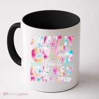 Admit It Youll Low Key Miss Me Bruh Tie Dye Beach Teacher Coffee Mug thumb 0