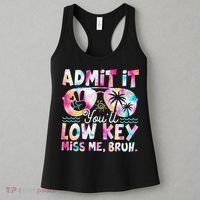 Admit It Youll Low Key Miss Me Bruh Tie Dye Beach Teacher Women's Tank Top thumb 3