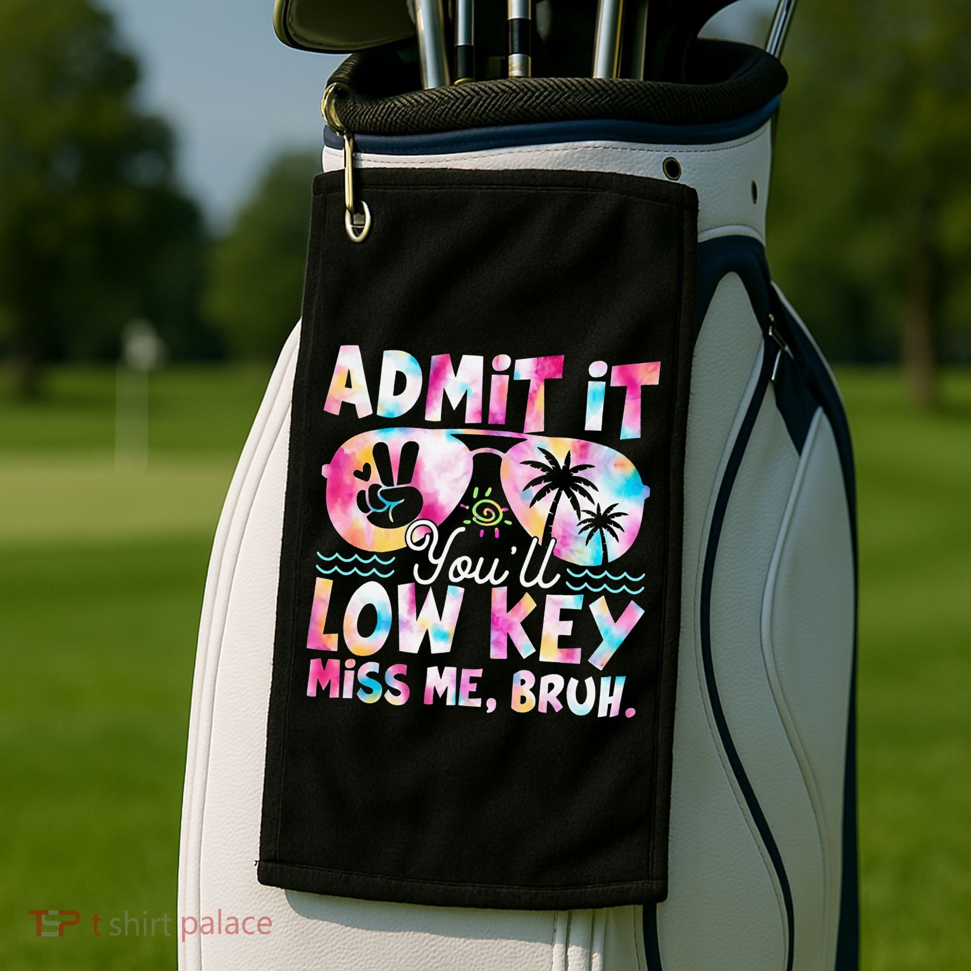 Admit It Youll Low Key Miss Me Bruh Tie Dye Beach Teacher Golf Towel